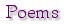 Poems